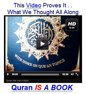 The Quran is not a book 2011, the Quran is a book as I always believed 2012. LIAR