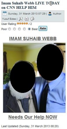 Yusuf Estes begs his "IslamNewsRoom" visitors to HELP IMAM SUHAIB WEBB, meaning help promote his Easter Day Interfaith Dialogue on CBS. (March 31, 2013)